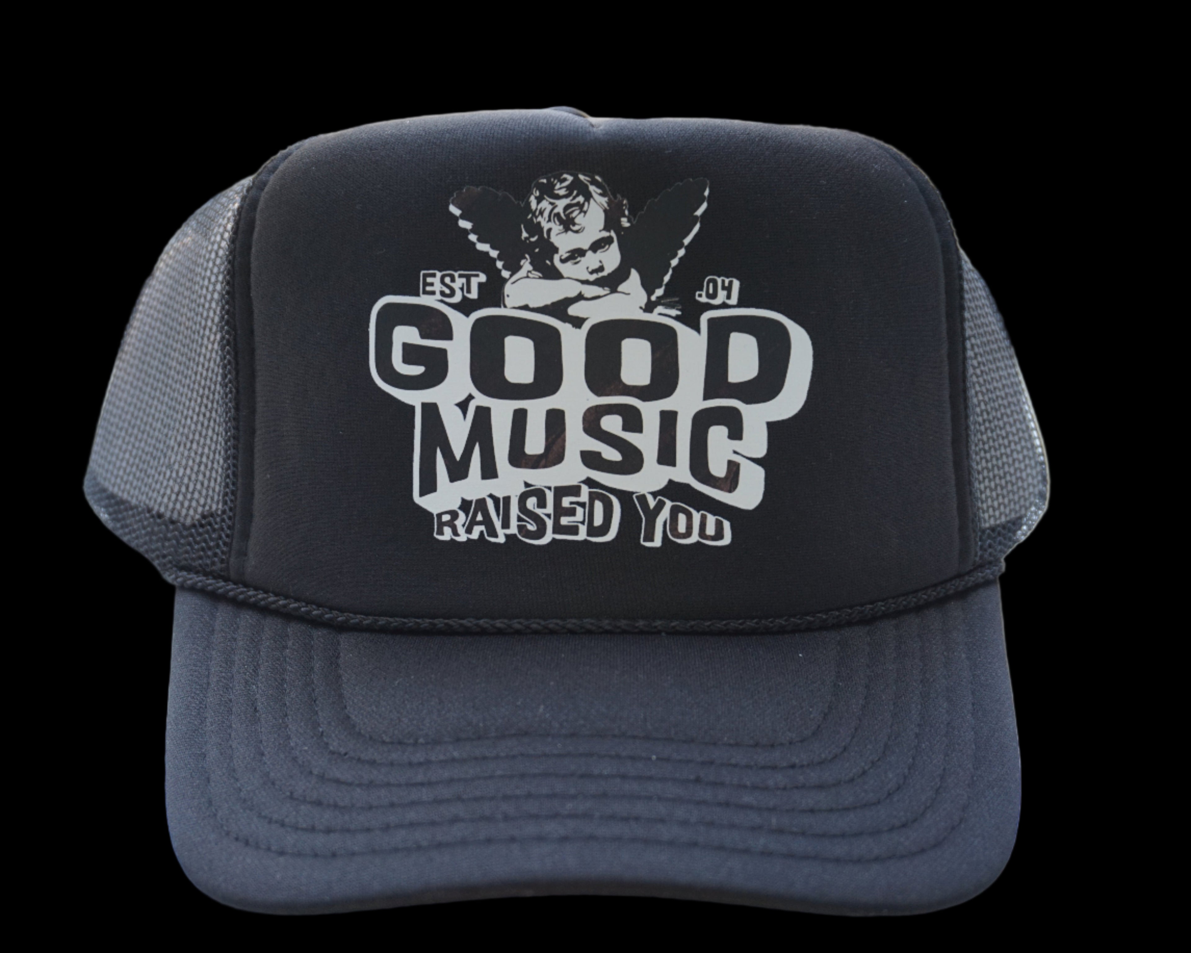 Good music Raised you Black trucker